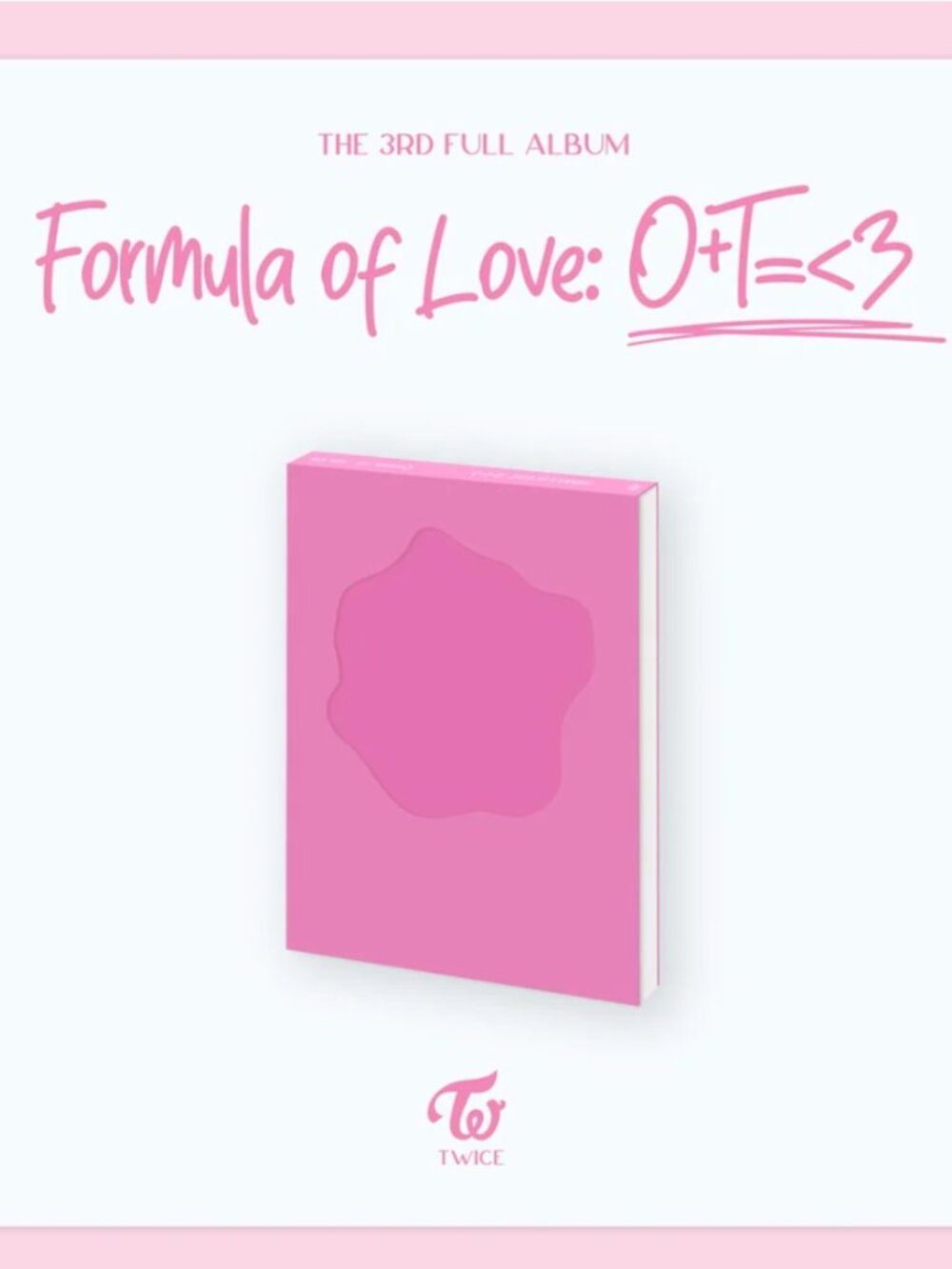 TWICE - Formula of Love O+T=<3 Explosion Version - K POP Sealed
